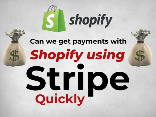 Streamline Your Payments: Accepting Payments with Stripe on Shopify